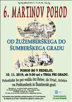 tradicionalni Martinov pohod od Žužemberškega do Šumberškega gradu 6. Martinov pohod od Žužemberškega do Šumberškega gradu