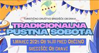 Tradicionalna PUSTNA SOBOTA v Središču ob Dravi